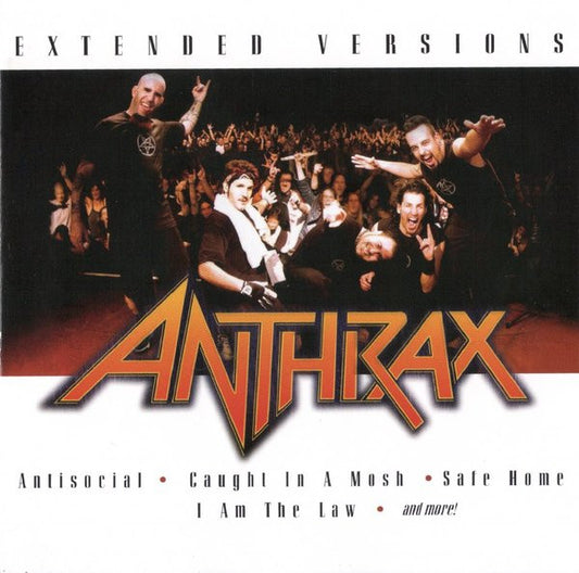 ANTHRAX  - EXTENDED VERSIONS