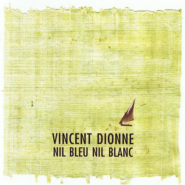 DIONNE, VINCENT  - NIL BLEU NIL BLANC