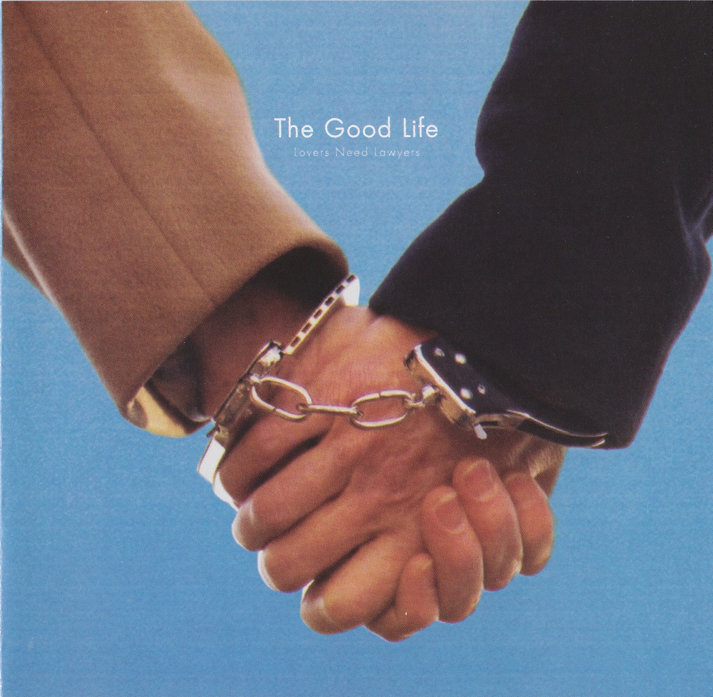 GOOD LIFE  - LOVERS NEED LAWYERS (EP)