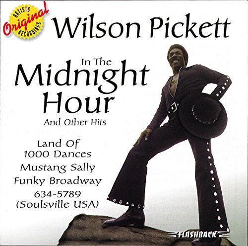 WILSON PICKETT - IN THE MIDNIGHT HOUR & OTHER HITS