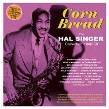 HAL SINGER - CORN BREAD: THE HAL SINGER COLLECTION 1948-59 [CD]