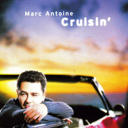 ANTOINE, MARC  - CRUISIN'