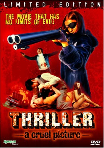 THRILLER:A CRUEL PICTURE