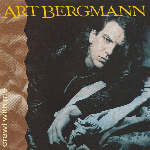 BERGMANN, ART  - CRAWL WITH ME