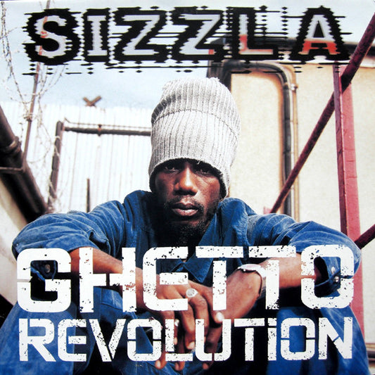 SIZZLA  - GHETTO REVOLUTION