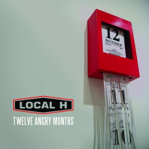 LOCAL H - TWELVE ANGRY MONTHS