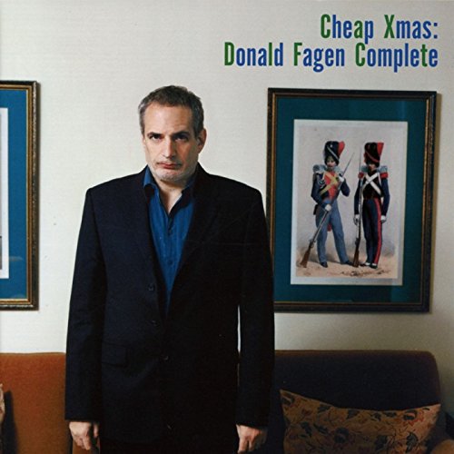 DONALD FAGEN - CHEAP XMAS: DONALD FAGEN COMPLETE