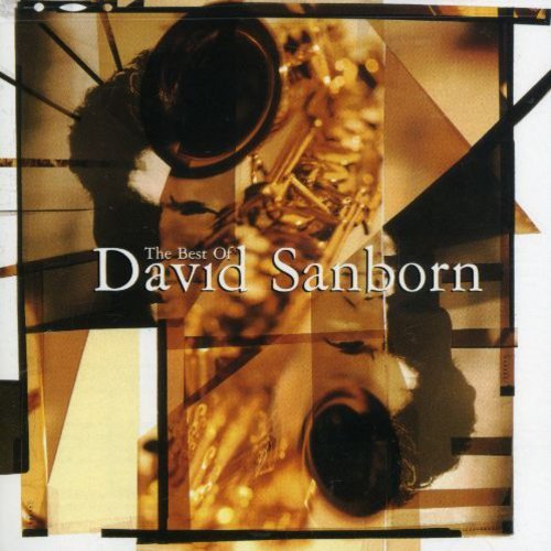 DAVID SANBORN - THE BEST OF DAVID SANBORN