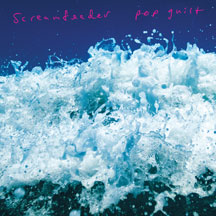 SCREAMFEEDER - POP GUILT [LP]