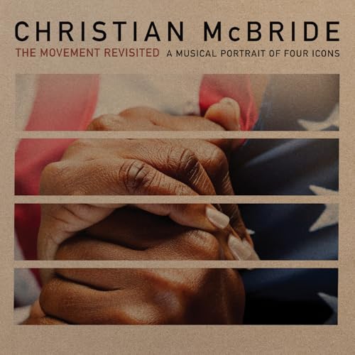 CHRISTIAN MCBRIDE - THE MOVEMENT REVISITED (CD)