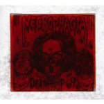 NECROPHAGIA - DEATHTRIP 69 (DIGI)