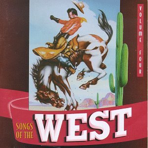 VARIOUS  - SONGS OF THE WEST VOL.4
