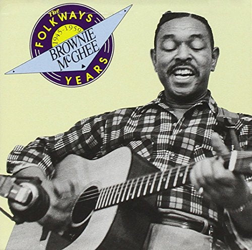 BROWNIE MCGHEE - FOLKWAYS YEARS 1945-59