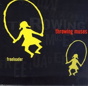 THROWING MUSES  - FREELOADER [EP]