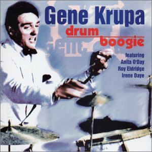 GENE KRUPA - DRUM BOOGIE