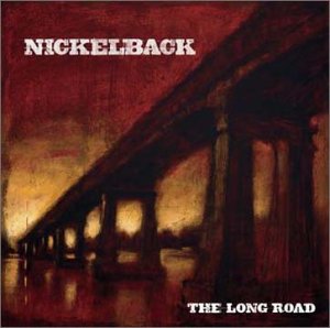 NICKELBACK - THE LONG ROAD