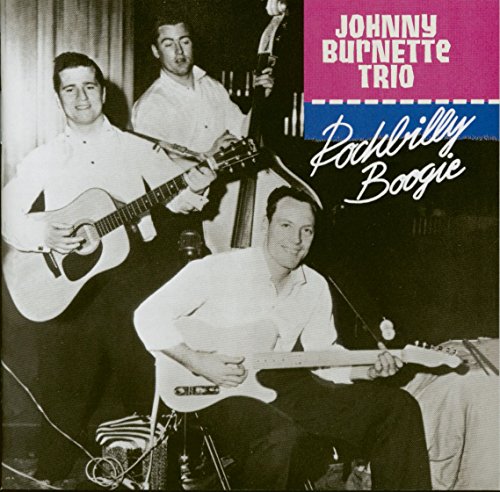 BURNETTE, JOHNNY - ROCKABILLY BOOGIE