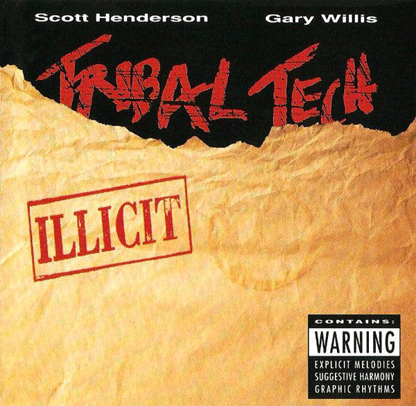 TRIBAL TECH  - ILLICIT