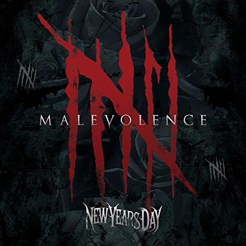 NEW YEARS DAY - MALEVOLENCE