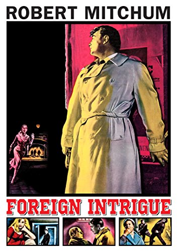 FOREIGN INTRIGUE (1956)