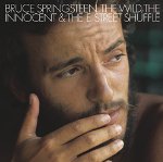 SPRINGSTEEN, BRUCE  - WILD, THE INNOCENT & THE E-STREET (REMAS