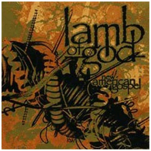 LAMB OF GOD - NEW AMERICAN GOSPEL