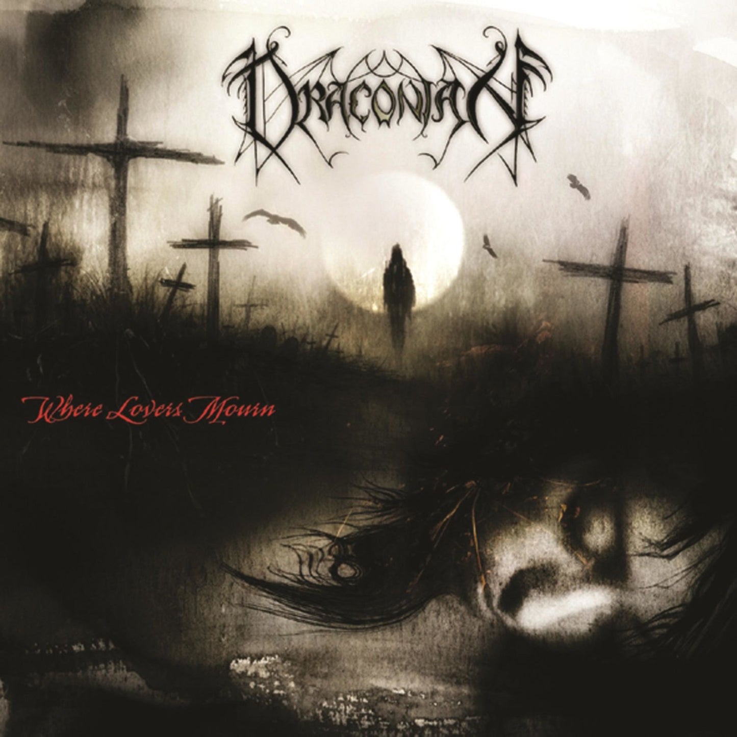 DRACONIAN  - WHERE LOVERS MOURN