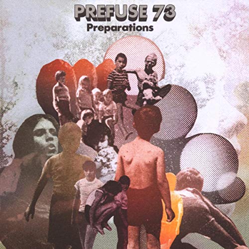 PREFUSE 73  - PREPARATIONS