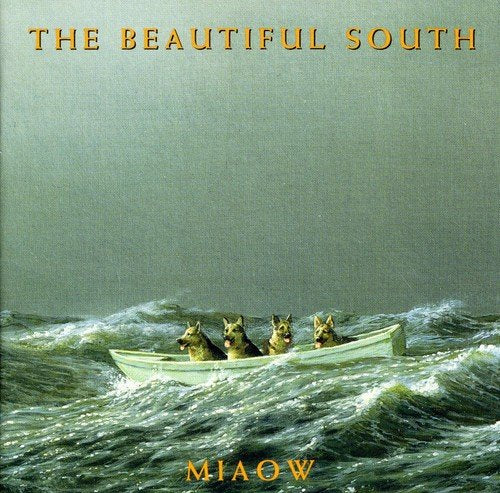 BEAUTIFUL SOUTH - MIAOW