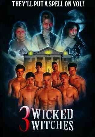 3 WICKED WITCHES [IMPORT]