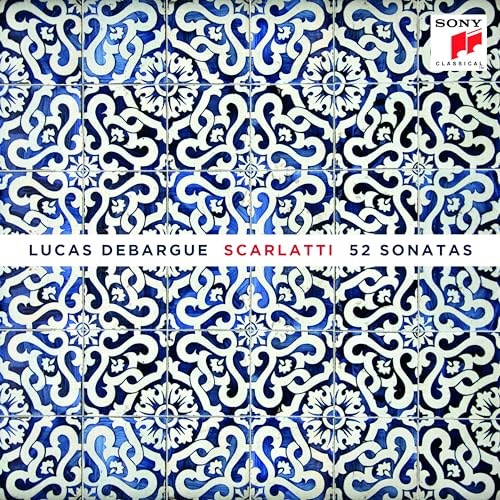 LUCAS DEBARGUE - SCARLATTI: 52 SONATAS (CD)