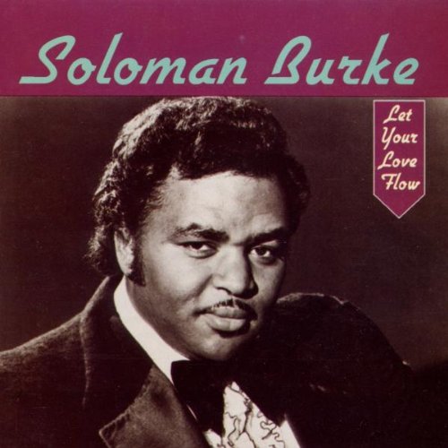 BURKE, SOLOMON  - LET YOUR LOVE