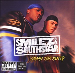 SMILEZ & SOUTHSTAR - CRASH THE PARTY