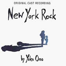 ONO, YOKO - NEW YORK ROCK