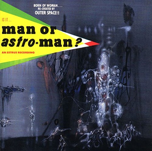 MAN OR ASTRO-MAN? - IS IT...