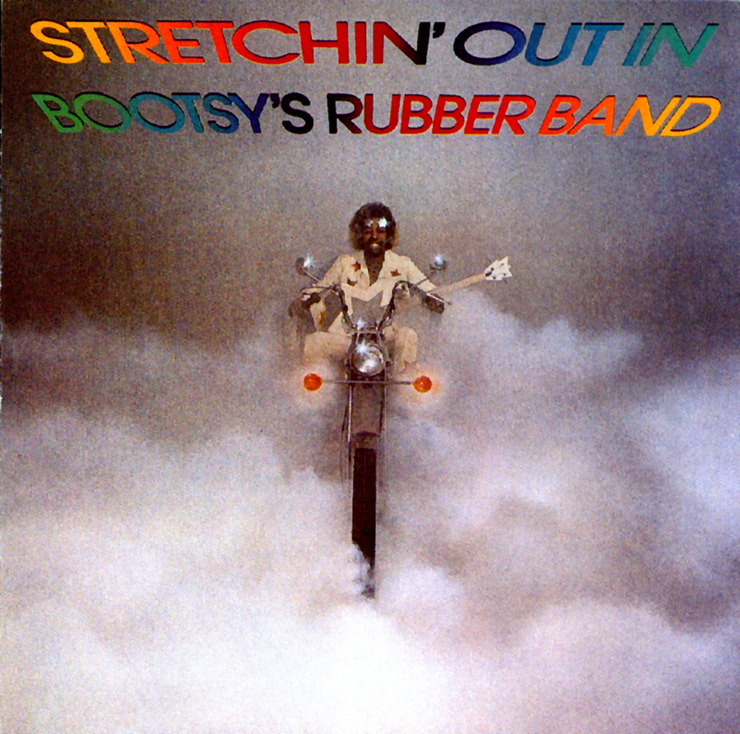 BOOTSY'S RUBBER BAND  - STRETCHIN' OUT