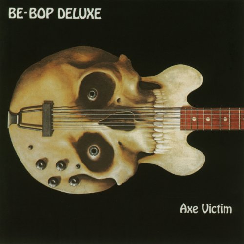 BE BOP DELUXE - AXE VICTIM (W/2 LIVE TRACKS)