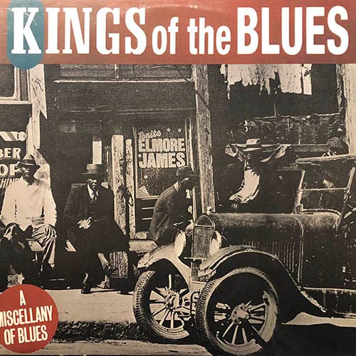 VARIOUS  - KINGS OF THE BLUES