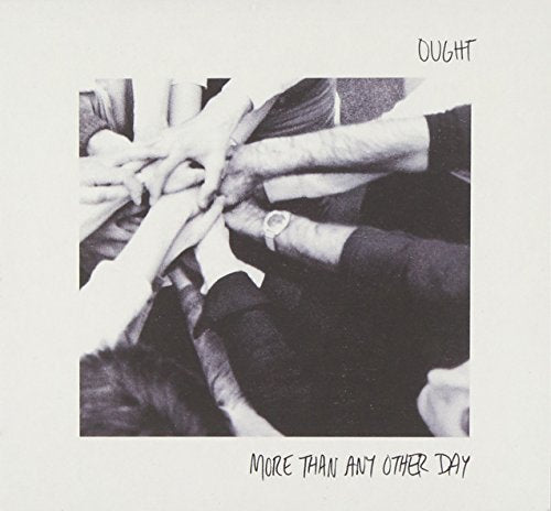 OUGHT - MORE THAN ANY OTHER DAY