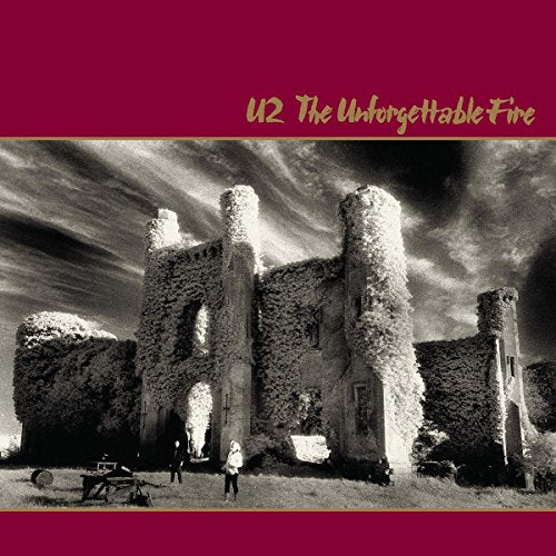 U2 - UNFORGETTABLE FIRE