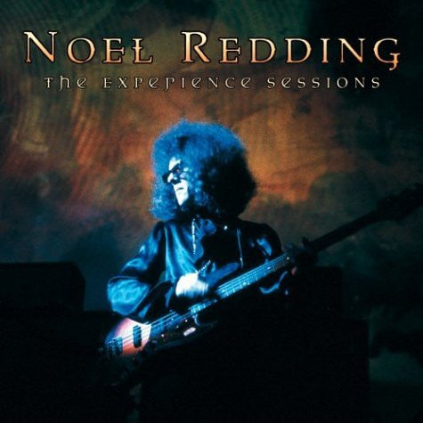 REDDING, NOEL  - EXPERIENCE SESSIONS