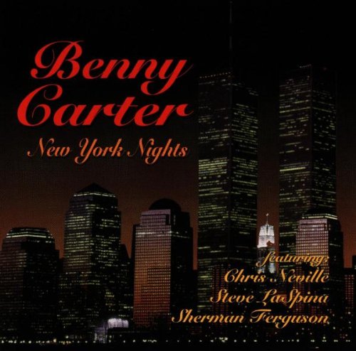 CARTER, BENNY  - NEW YORK NIGHTS