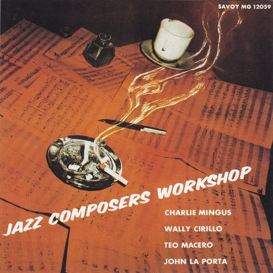 MINGUS, CHARLES  - JAZZ COMPOSERS WORKSHOP
