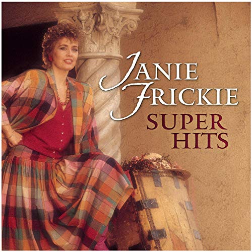 FRICKE, JANIE - SUPER HITS