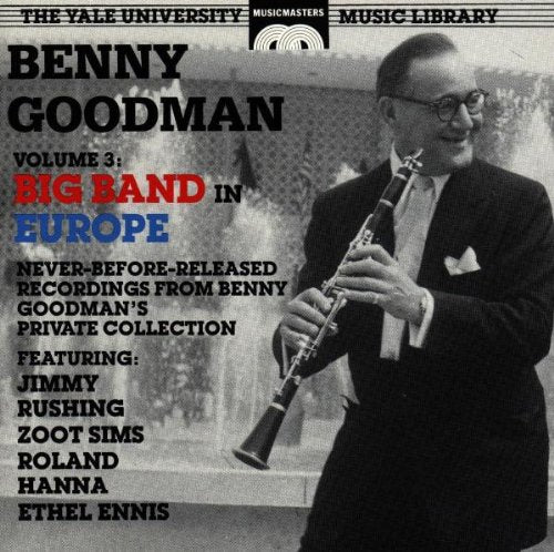 GOODMAN, BENNY - YALE RECORDINGS 3