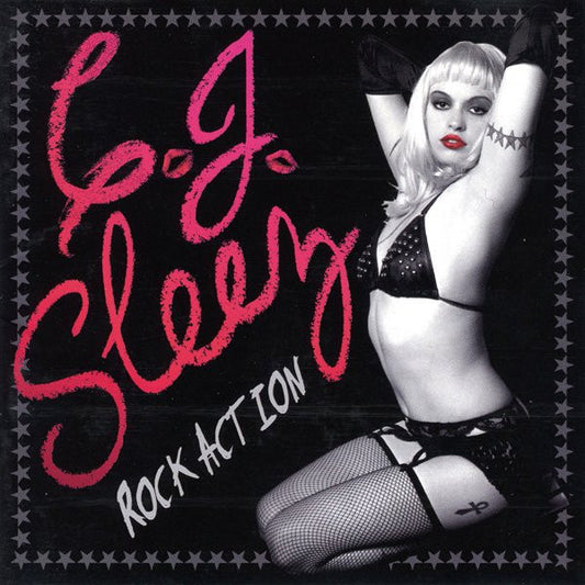 SLEEZ, C.J.  - ROCK ACTION