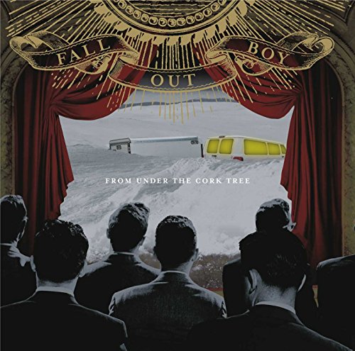 FALL OUT BOY - FROM UNDER CORK TREE