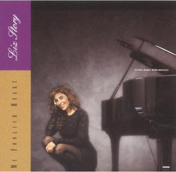 STORY, LIZ  - MY FOOLISH HEART