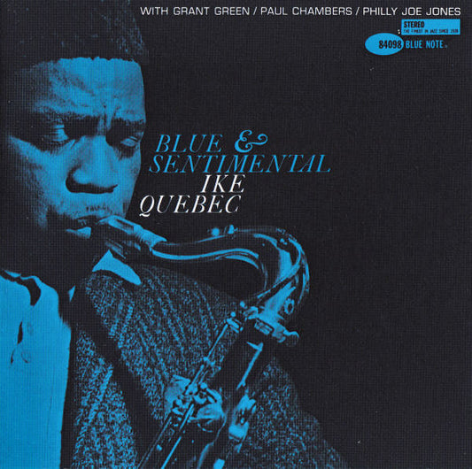 QUEBEC, IKE  - BLUE & SENTIMENTAL