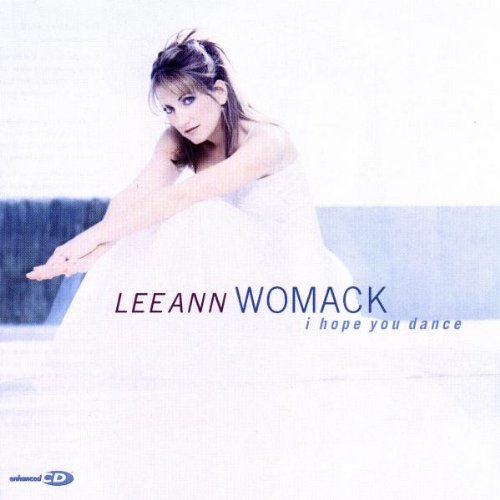 LEE ANN WOMACK - I HOPE YOU DANCE